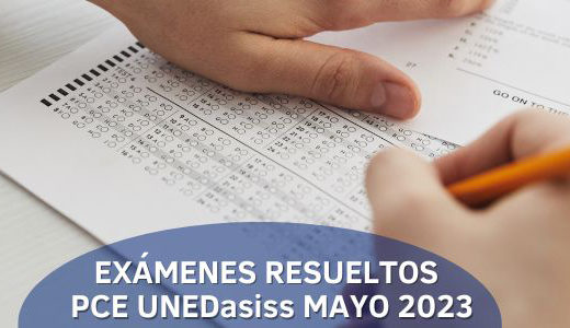 Exámenes resueltos PCE UNEDasiss 2023 - Centro de Estudios Luis Vives