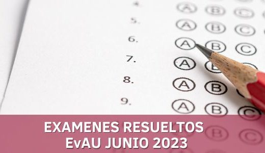 Exámenes resueltos EvAU 2023 - Centro de Estudios Luis Vives